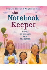 Books A Notebook Keeper : A Story of Kindness From the Border by Stephen Briseno & Magdalena Mora