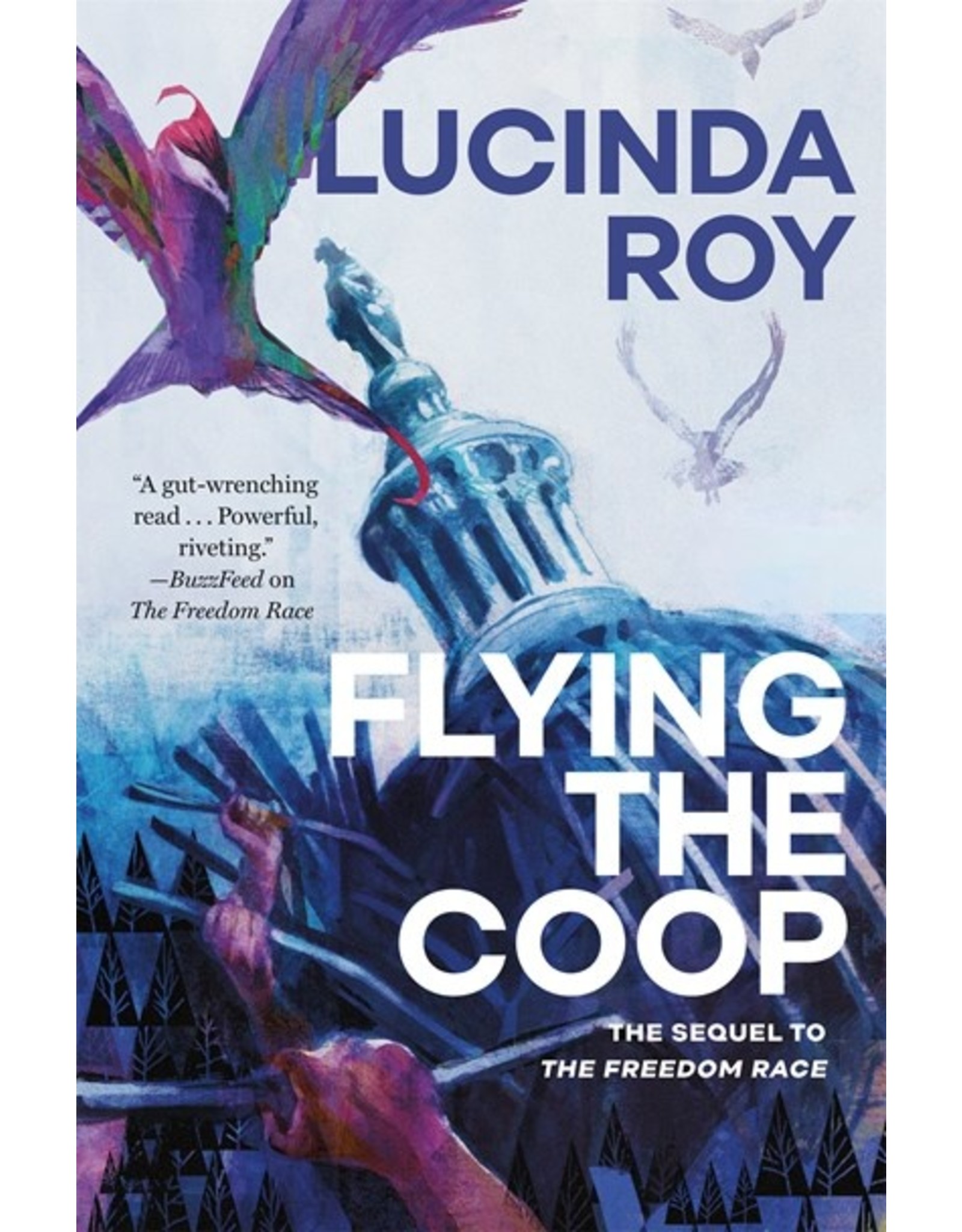 Books Flying the Coop : The Sequel to The Freedom Race by Lucinda Roy