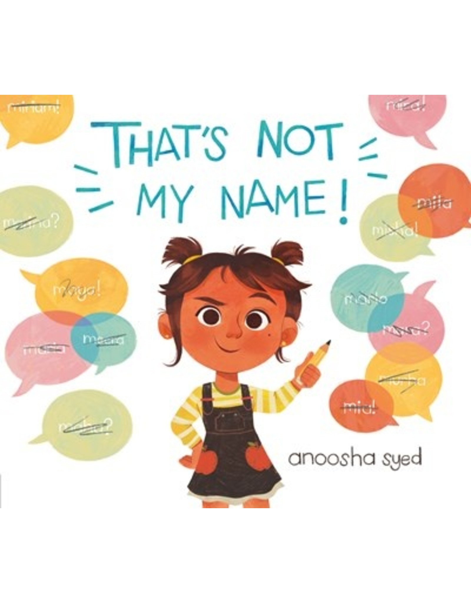 Books That's Not My Name! by annosha syed
