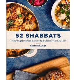 Books 52 Shabbats: Friday Night Dinners Inspired by a Global Jewish Kitchen by Faith Kramer