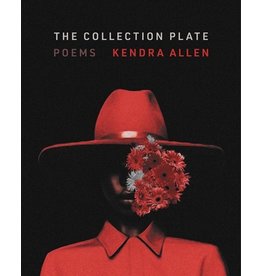 Books The Collection Plate Poems by Kendra Allen