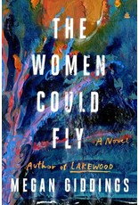 Books The Women Could Fly:  A Novel by Megan Giddings
