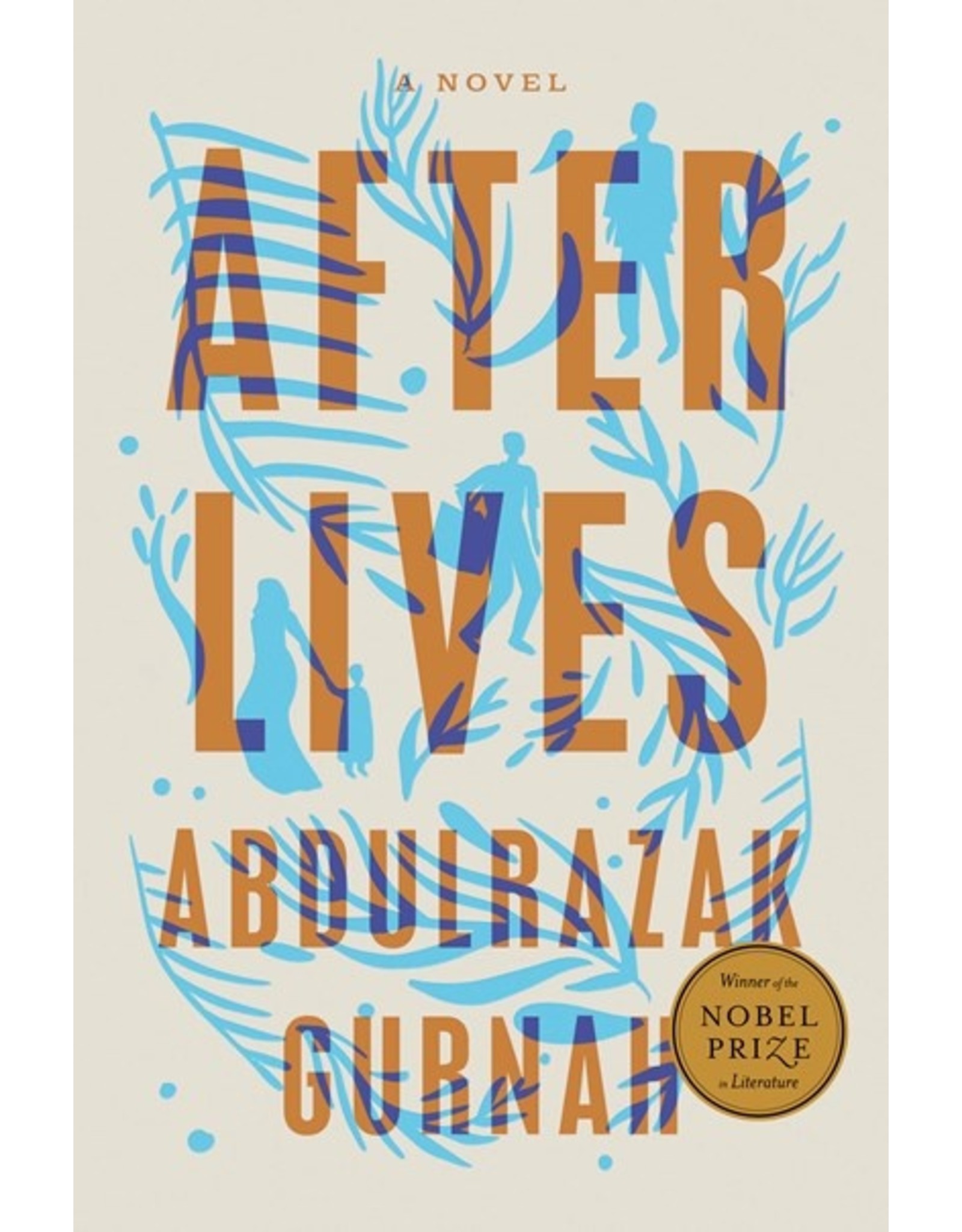 Books After Lives : A Novel by Abdulrazak Gurnah