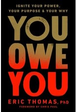 Books You Owe You by Eric Thomas