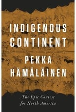 Books Indigenous Continent by Pekka Hamalainen
