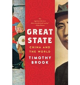 Books Great State: China and the World by Timothy Brook