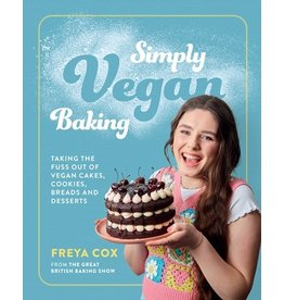 Books Simply Vegan Baking : Taking the Fuss Out of Vegan  Cakes, Cookies, Breads and Desserts by Freya Cox