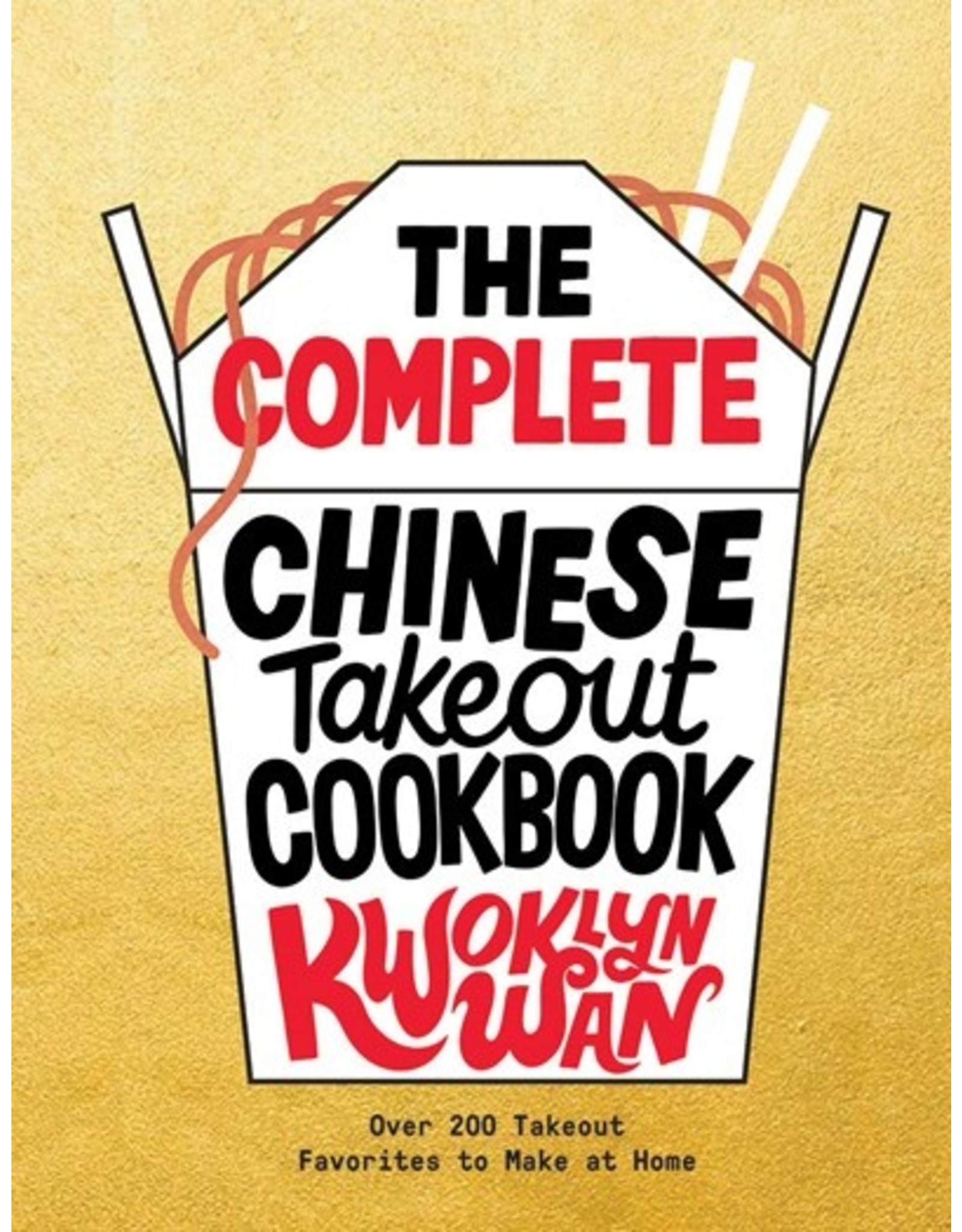 Books The Complete Chinese Takeout Cookbook by Kwoklyn  Wan