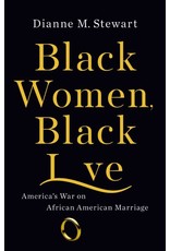 Books Black Women Black Love: America's War on African American Marriage by Dianne M. Stewart