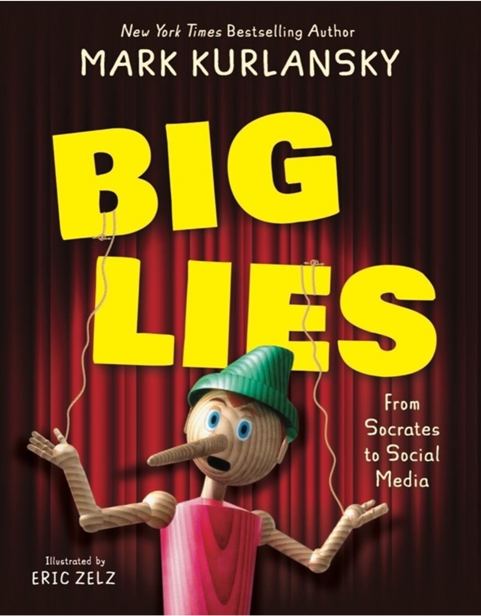 Books Big Lies by Mark Kurlansky