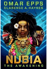 Books Nubia: The Awakening by Omar Epps and Clarence A. Haynes ( Holiday Catalog) (Signed Copies)
