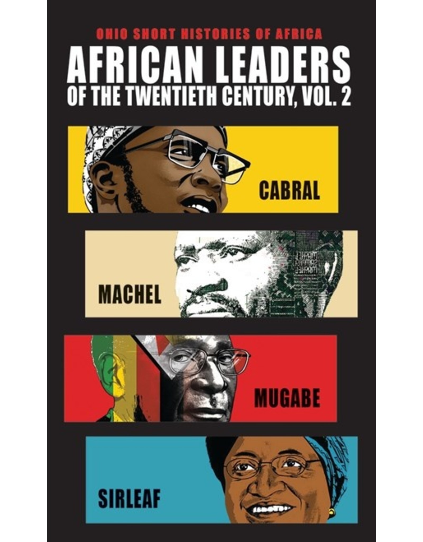 Books African Leaders of the Twentieth Century, Volume 2 : Cabral, Machel, Mugabe, Sirleaf  Allen F. Isaacman, Barbara S. Isaacman, Peter Karibe Men