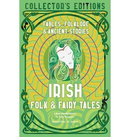Books Irish Folk & Fairy Tales Dr Kelly Fitzgerald and J.K. Jackson (Flame Tree Collectors Edition)