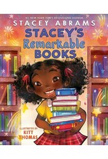 Books Stacey's Remarkable Books  by Stacey Abrams  Illustrated by Kitt Thomas