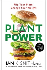 Books Plant Power :  Flip Your Plate Change Your Weight The Simple 4 Week Plan by Ian Smith, M.D.