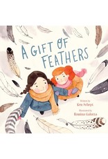 Books A Gift of Feathers  written by Ken Schept  Illustrated by Romina Galotta