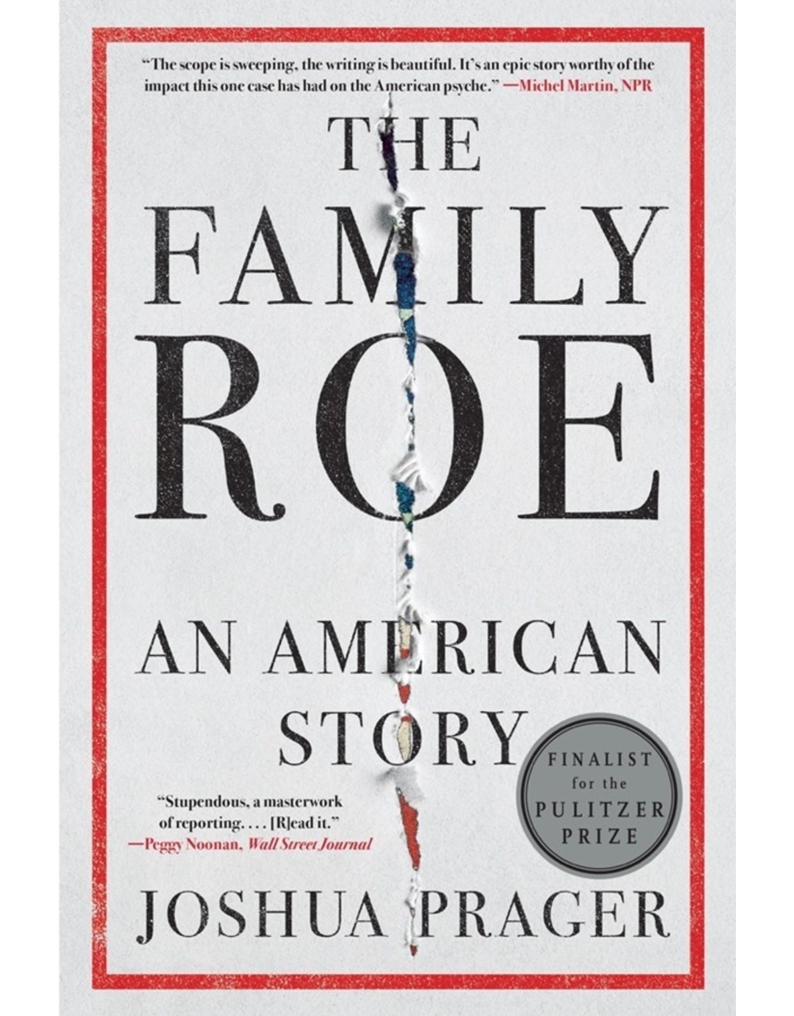 Books The Family Roe: An American Story by Joshua Prager