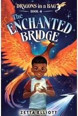 Books The Enchanted Bridge  (Book 4 of Dragons in a Bag) by Zetta Elliot