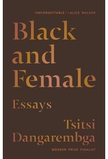 Books Black and Female : Essays by Tsitsi Dangarembga