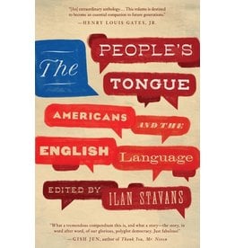 Books The People's Tongue : Americans and the English Language  Edited by Ilan Stavans