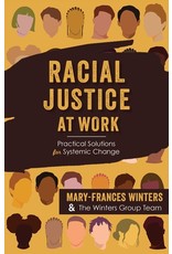 Books Racial Justice at Work by Mary-Frances Winters & The Winters Group Team