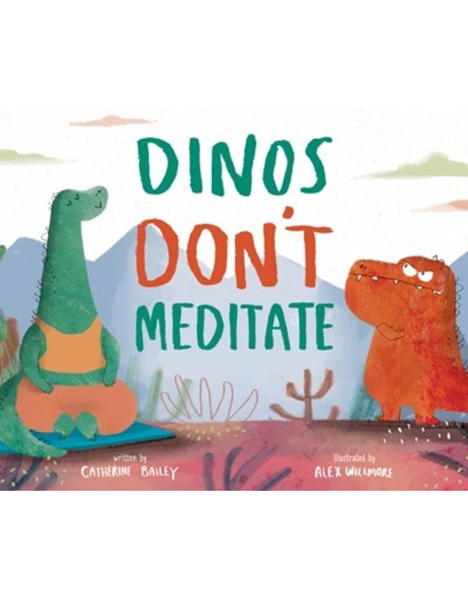Books Dinos Don't Meditate by Catherine Bailey