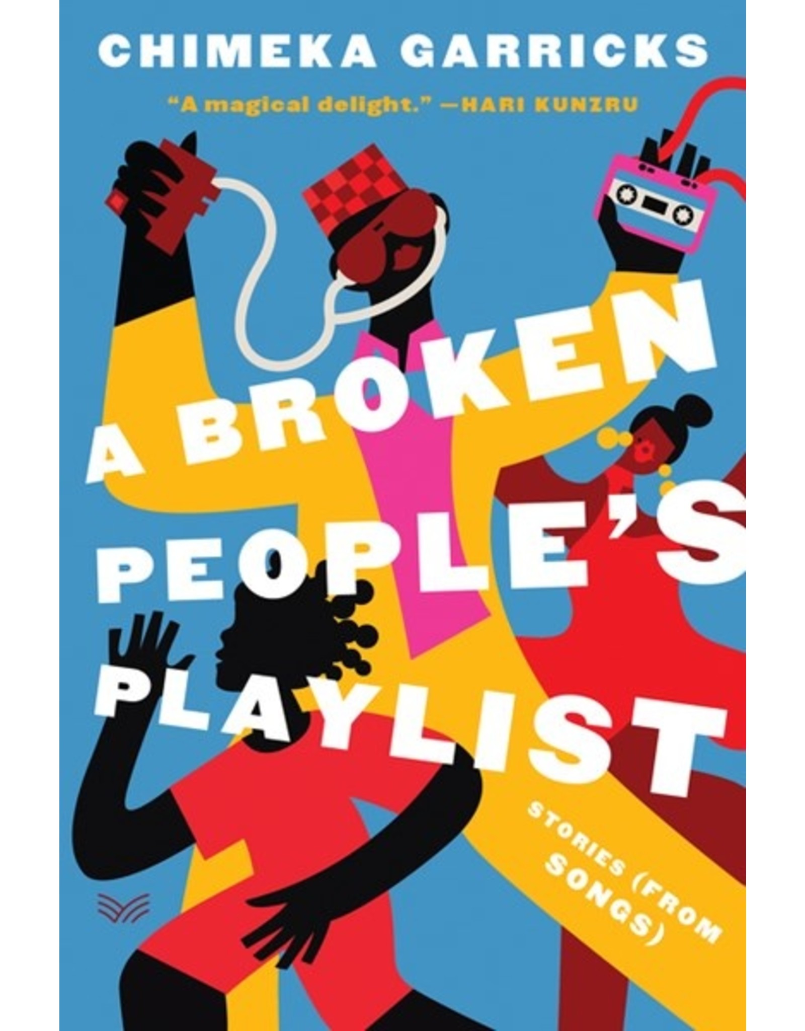 Books A Broken People's Playlist by Chimeka Garricks