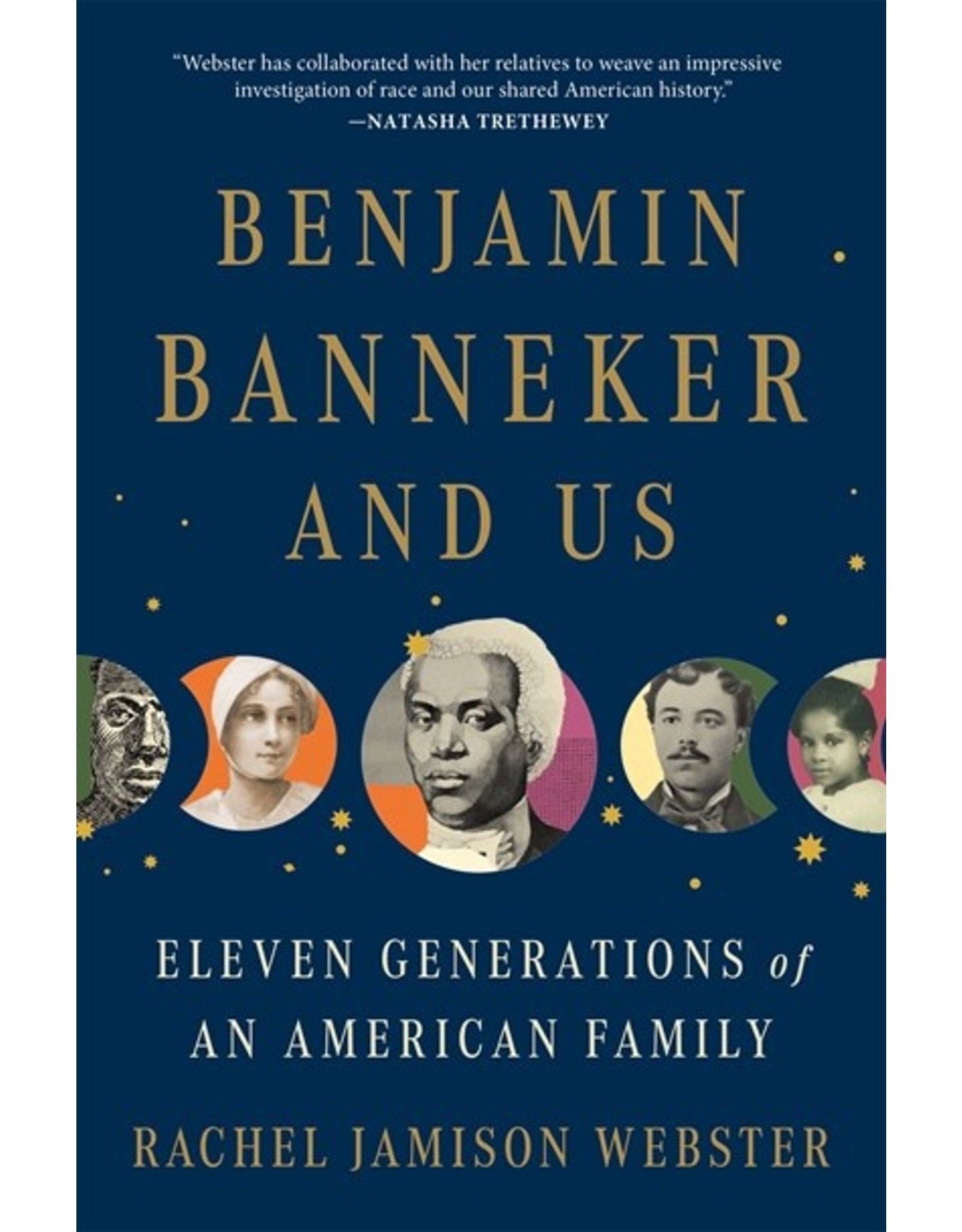 Books Benjamin Banneker and Us: Eleven Generations of an American Family  by Rachel Jamison Webster