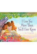 Books I Love You More Than You'll Ever Know by Joy Hwang Ruiz