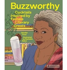 Books Buzzworthy: Cocktails Inspired by Female Literary Greats by Jennifer Croll and Illustrated by Detroit's own Rachelle Baker