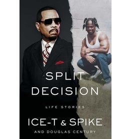 Books Spilt Decision : Life Stories by ICE-T & Spike and Douglas Century
