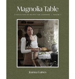 Books Magnolia Table : A Collection of Recipes for Gathering  - Volume 3 by Joanna Gaines