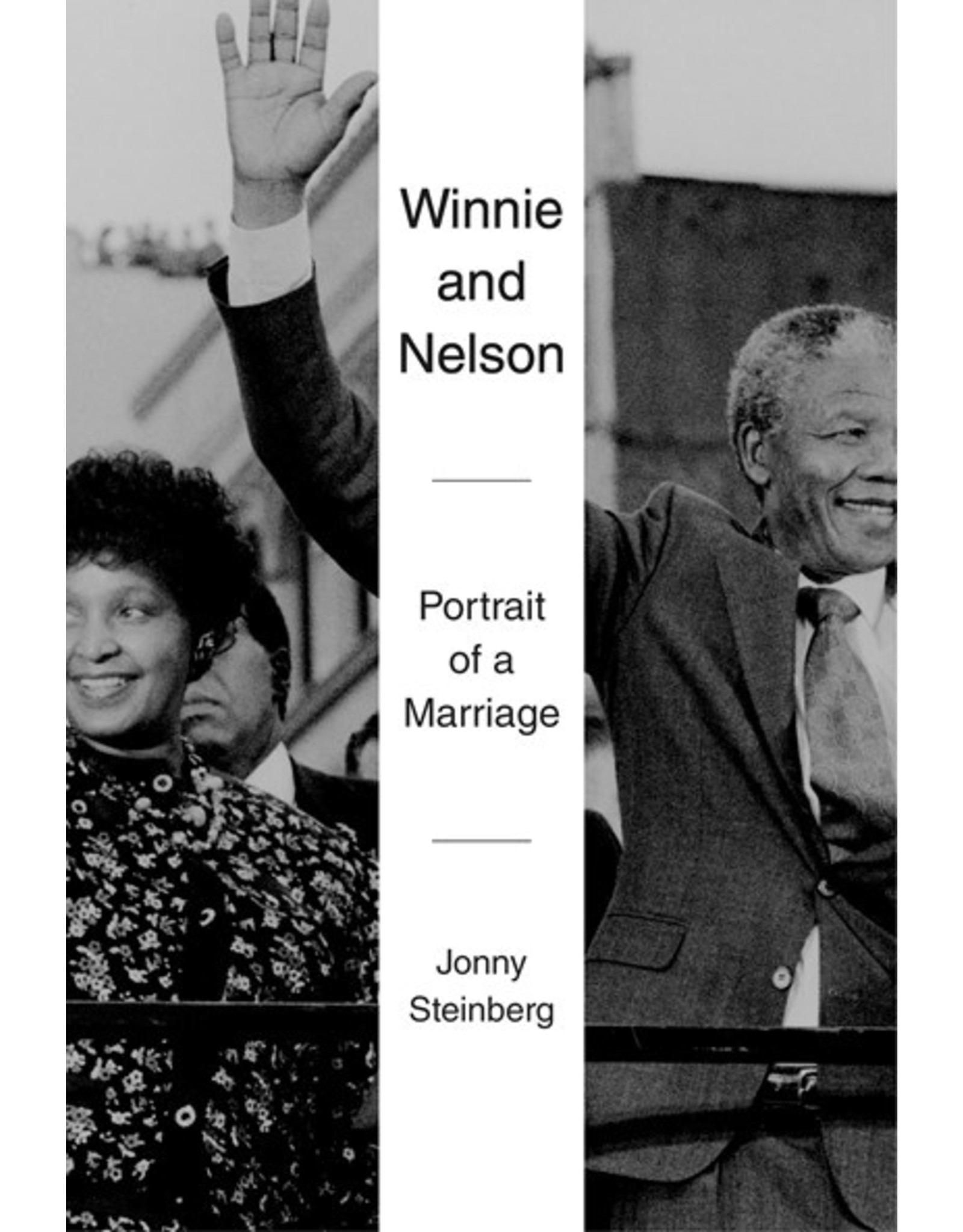 Books Winnie and Nelson: Portrait of a Marriage by Jonny Steinberg