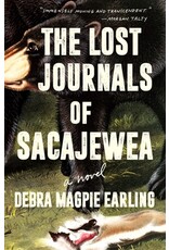 Books The Lost Journals of Sacajewea : A Novel by Debra Magpie Earling