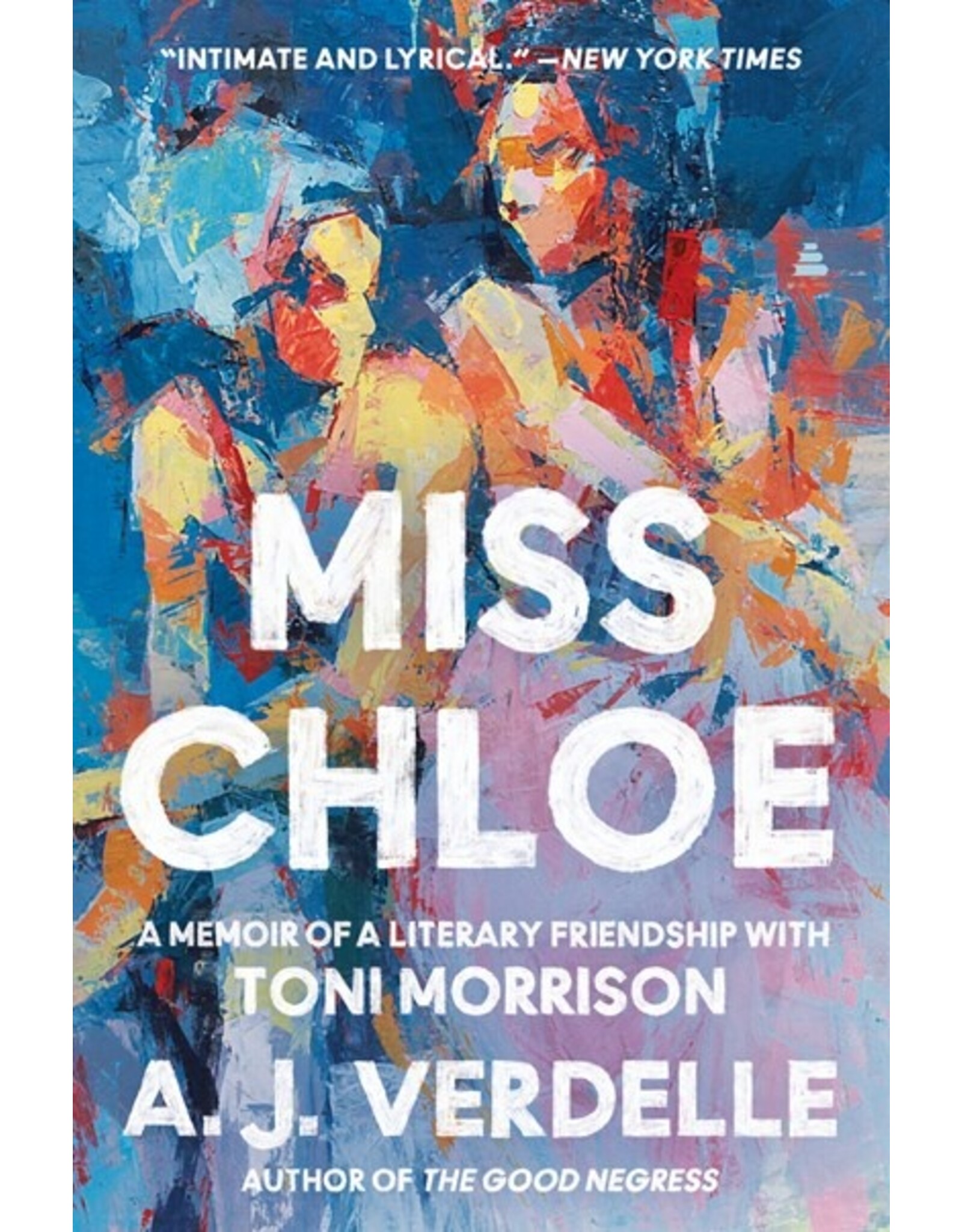 Books Miss Cloe: A Memoir of a Literary Friendship with Toni Morrison by A. J. Verdelle