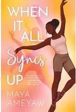 Books When It All Syncs Up by Maya Ameyaw