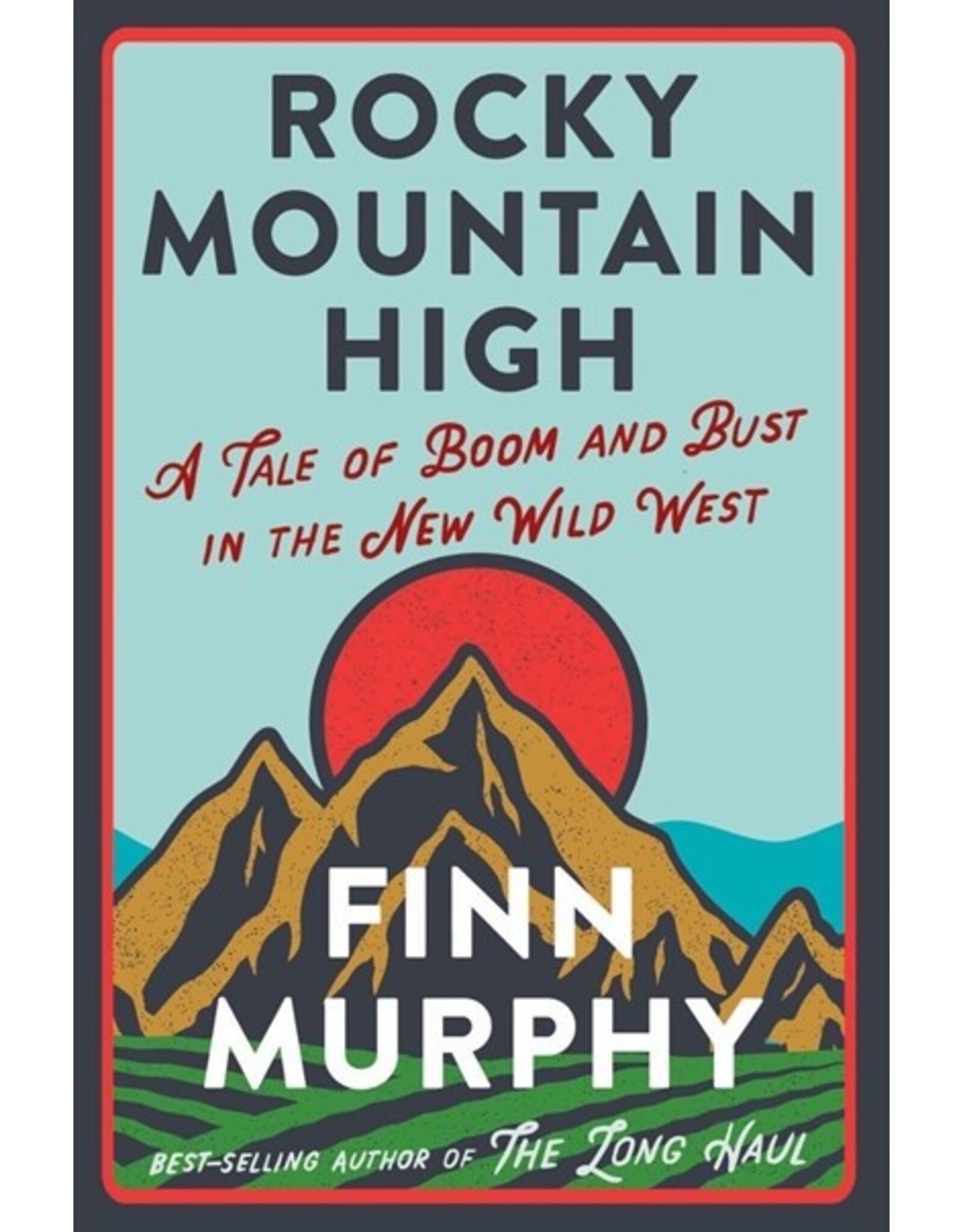 Books Rocky Mountain High by Finn Murphy