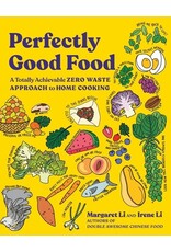 Books Perfectly Good Food by Margaret Li and Irene Li