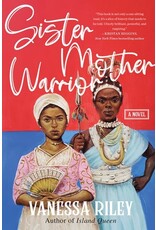 Books Sister Mother Warrior : A Novel by Vanessa Riley