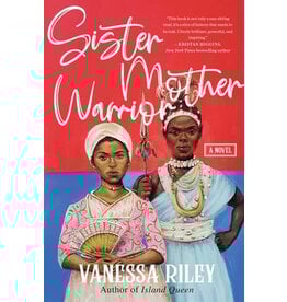Books Sister Mother Warrior : A Novel by Vanessa Riley