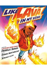 Books Like Lava in My Viens by Derrick Barnes Art by Shawn Martin Brough with Adriano Lucas