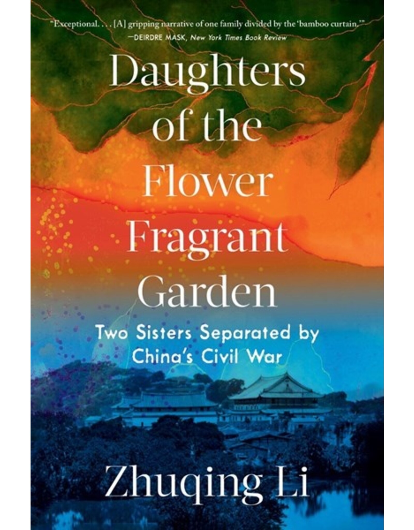Books Daughters of the Flower Fragrant Garden by Zhuqing Li
