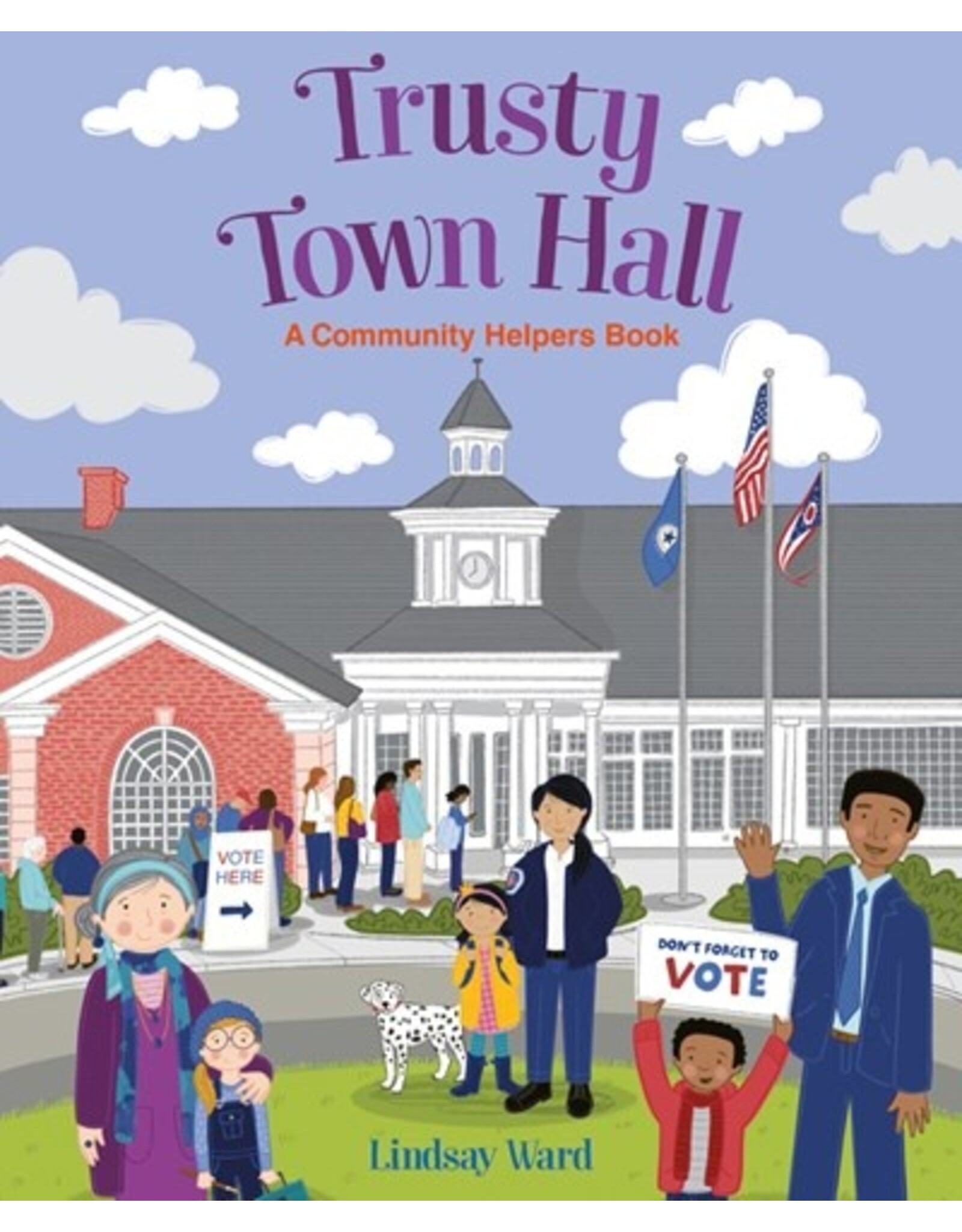 Books Trusty Town Hall : A Community Helpers Book by Lindsay Ward