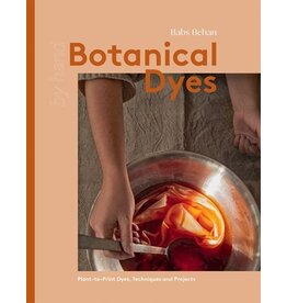 Books Bontanical Dyes : Plant - to - Print Dyes Techniques and Projects by Babs Behan