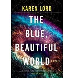 Books The Blue, Beautiful World by Karen Lord