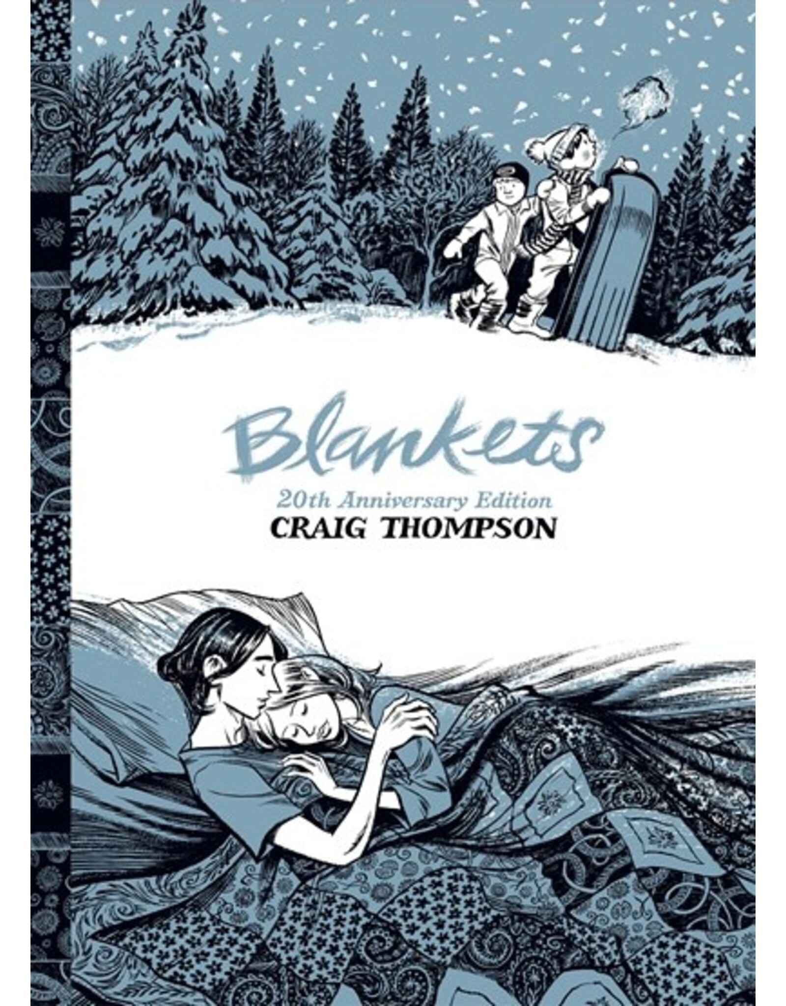 Blankets by Craig Thompson (20th Anniversary Edition)