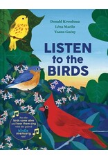 Books Listen to the Birds by Donald Kroodsma, Lena Mazilu and Yoann Gueny