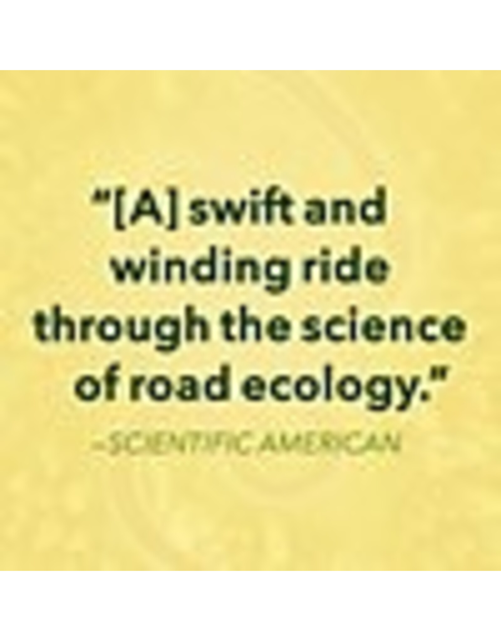 Books Crossings: How Road Ecology is Shaping the Future of Our Planet by Ben Goldfarb