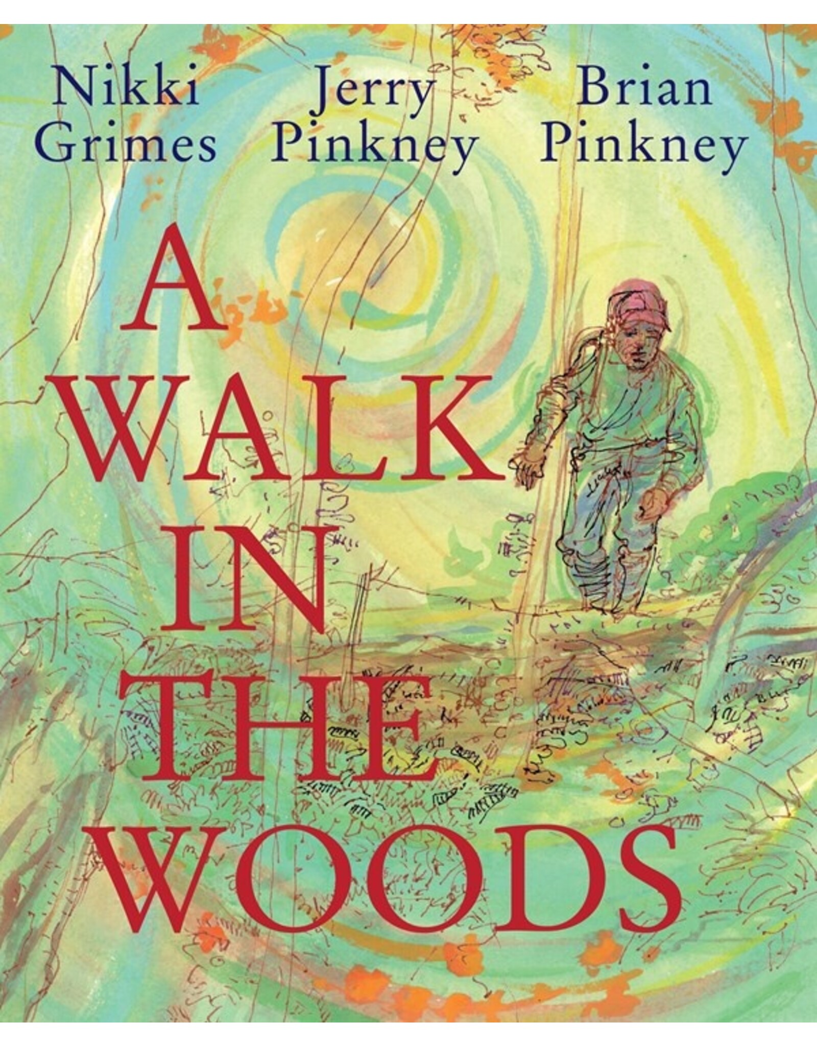 Books A Walk in the Woods by Nikki Grimes, Jerry Pinkney and Brian Pinkney