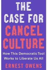 Books The Case for Cancel Culture: How This Democratic Tool Works to Liberate Us All by Ernest Owens